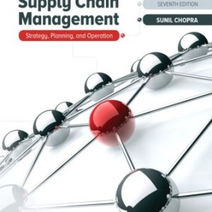 Solution Manual for Supply Chain Management 7th Edition Chopra