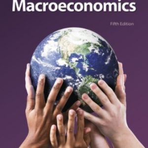 Solution Manual for Modern Principles: Macroeconomics 5th Edition Cowen