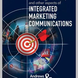 Test Bank for Advertising, Promotion, and other aspects of Integrated Marketing Communications 10th Edition Andrews