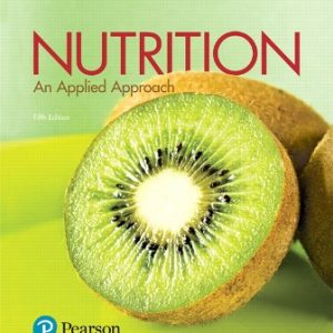 Test Bank for Nutrition: An Applied Approach 5th Ediiton Thompson