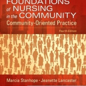 Test Bank for Foundations of Nursing in the Community Community-Oriented Practice 4th Edition Stanhope