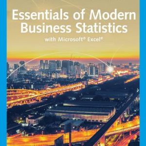 Solution Manual for Essentials of Modern Business Statistics with Microsoft Excel 8th Edition Anderson