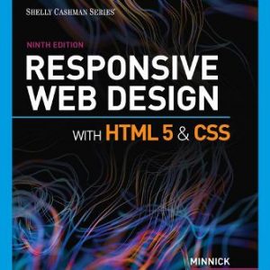 Test Bank for Responsive Web Design with HTML 5 & CSS 9th Edition Minnick