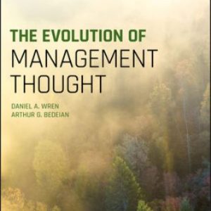 Test Bank for The Evolution of Management Thought 8th Edition Wren