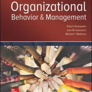 Solution Manual for Organizational Behavior and Management 11th Edition Konopaske