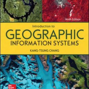 Solution Manual for Introduction to Geographic Information Systems 9th Edition Chang