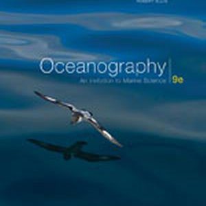 Solution Manual for Oceanography: An Invitation to Marine Science 9th Edition Garrison