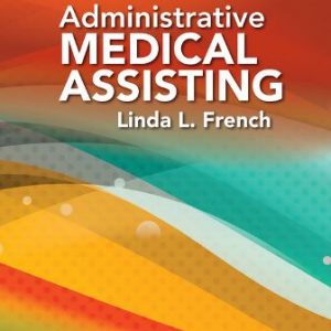 Solution Manual for Administrative Medical Assisting 8th Edition French