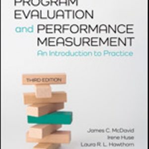 Test Bank for Program Evaluation and Performance Measurement An Introduction to Practice 3rd Edition McDavid