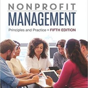 Test Bank for Nonprofit Management: Principles and Practice 5th Edition Worth