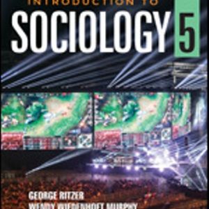 Test Bank for Introduction to Sociology 5th Edition Ritzer