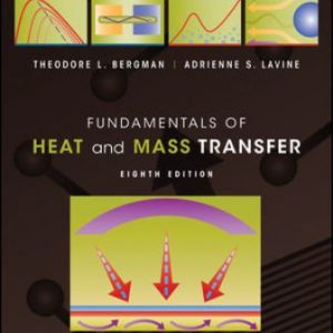 Solution Manual for Fundamentals of Heat and Mass Transfer 8th Edition Bergman