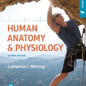 Test Bank for Human Anatomy & Physiology Laboratory Manual: Making Connections, Cat Version 2nd Edition Whiting