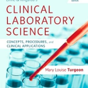 Test Bank for Linne and Ringsrud's Clinical Laboratory Science 8th Edition Turgeon