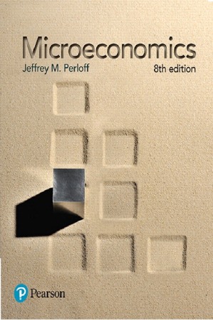 Solution Manual for Microeconomics 8th Edition Perloff