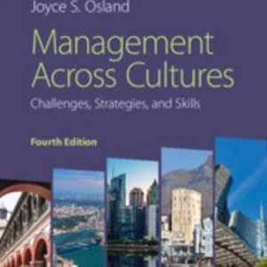 Solution Manual for Management across Cultures Challenges, Strategies, and Skills 4th Edition Steers