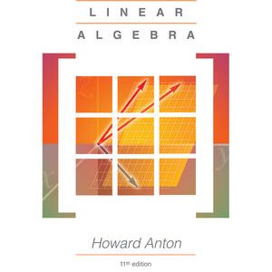 Solution Manual for Elementary Linear Algebra 11th Edition Anton