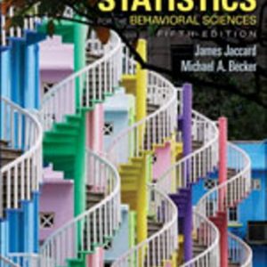 Test Bank for Statistics for the Behavioral Sciences 5th Edition Jaccard