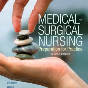 Test Bank for Medical-Surgical Nursing 2nd Edition Osborn