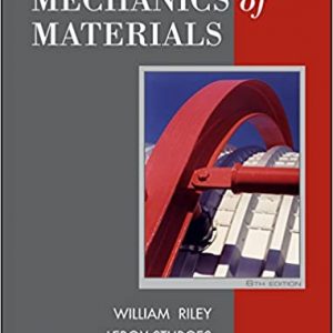 Solution Manual for Mechanics of Materials 6th Edition Riley