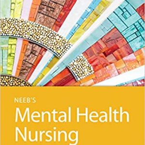 Test Bank for Neeb’s Mental Health Nursing 5th Edition Gorman