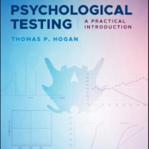 Test Bank for Psychological Testing A Practical Introduction 4th Edition Hogan