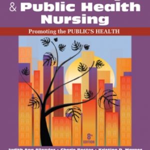 Test Bank for Community and Public Health Nursing: Promoting the Public's Health 8th Edition Allenderv