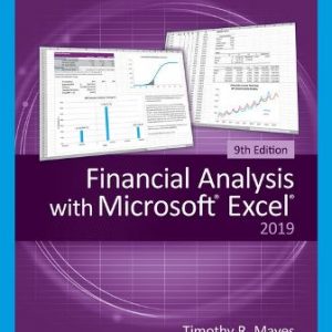 Solution Manual for Financial Analysis with Microsoft Excel 9th Edition Mayes