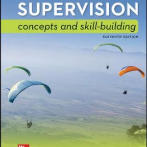 Test Bank for Supervision: Concepts and Skill-Building 11th Edition Certo