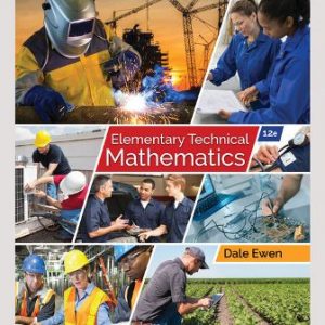 Solution Manual for Elementary Technical Mathematics 12th Edition Ewen