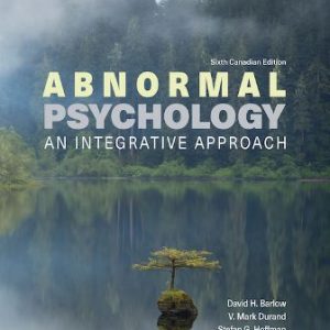 Test Bank for Abnormal Psychology: An Integrative Approach 6th Edition Barlow