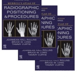 Test Bank for Merrill's Atlas of Radiographic Positioning and Procedures - 3-Volume Set 15th Edition Rollins