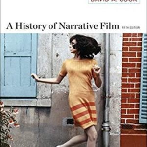 Test Bank for A History of Narrative Film 5th Edition Cook