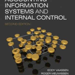 Solution Manual for Accounting Information Systems and Internal Control 2nd Edition Vaassen