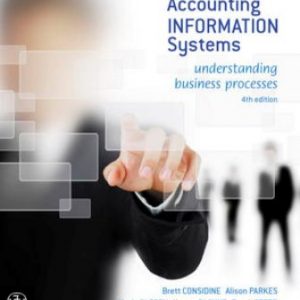 Solution Manual for Accounting Information Systems: Understanding Business Processes 4th Edition Considine