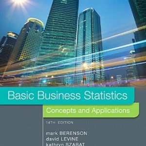 Solution Manual for Basic Business Statistics 14th Edition Berenson