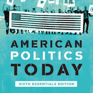 Test Bank for American Politics Today Essentials 6th Edition Bianco