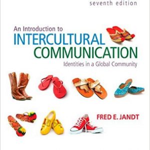 Test Bank for An Introduction to Intercultural Communication: Identities in a Global Community 7th Edition Jandt