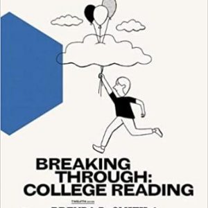 Solution Manual for Breaking Through: College Reading 12th Edition Smith