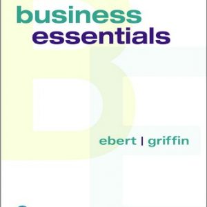 Solution Manual for Business Essentials 12th Edition Ebert