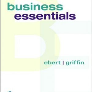 Test Bank for Business Essentials 12th Edition Ebert