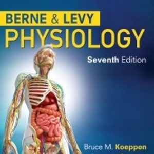 Test Bank for Berne & Levy Physiology 7th Edition Koeppen