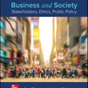 Test Bank for Business and Society: Stakeholders, Ethics, Public Policy 16th Edition Lawrence