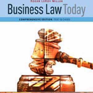 Solution Manual for Business Law Today Comprehensive 11th Edition Miller