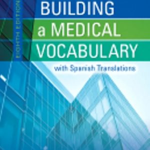 Test Bank for Building a Medical Vocabulary 8th Edition Leonard