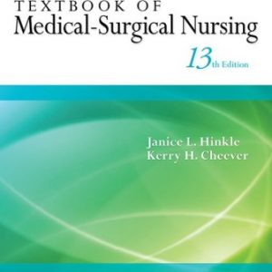 Test Bank for Brunner Suddarths Textbook of Medical Surgical Nursing 13th North American Edition Hinkle