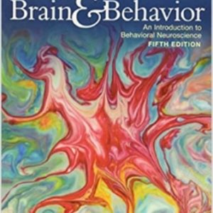 Test Bank for Brain & Behavior An Introduction to Behavioral Neuroscience 5th Edition Garrett