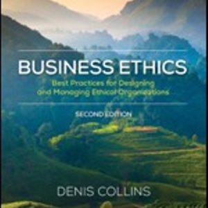 Test Bank for Business Ethics 2nd Edition Collins