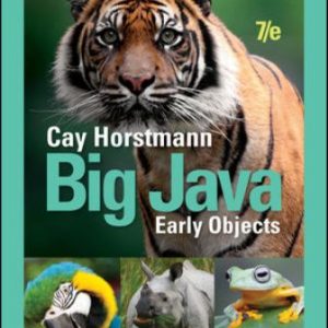 Solution Manual for Big Java: Early Objects 7th Edition Horstmann