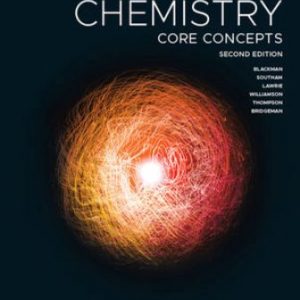 Solution Manual for Chemistry: Core Concepts 2nd Edition Blackman